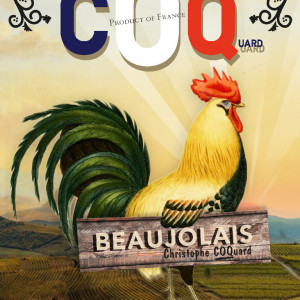 LE COQ BEAUJOLAIS arrive!